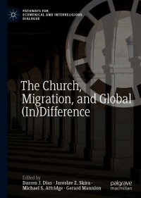 Imagen de portada: The Church, Migration, and Global (In)Difference 9783030542252
