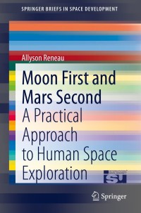 Cover image: Moon First and Mars Second 9783030542290