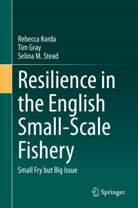 Imagen de portada: Resilience in the English Small-Scale Fishery 9783030542443