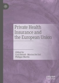Cover image: Private Health Insurance and the European Union 1st edition 9783030543549