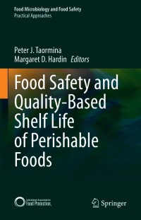 表紙画像: Food Safety and Quality-Based Shelf Life of Perishable Foods 9783030543747