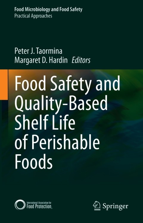 Food Safety and Quality-Based Shelf Life of Perishable Foods - FULL INSTANT DOWNLOAD | PDF DOCX EPUB