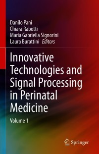 Cover image: Innovative Technologies and Signal Processing in Perinatal Medicine 1st edition 9783030544027