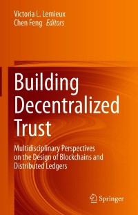 Cover image: Building Decentralized Trust 9783030544133