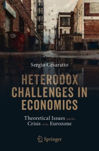 Cover image: Heterodox Challenges in Economics 9783030544478