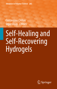 Omslagafbeelding: Self-Healing and Self-Recovering Hydrogels 1st edition 9783030545550