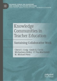 Cover image: Knowledge Communities in Teacher Education 9783030546694