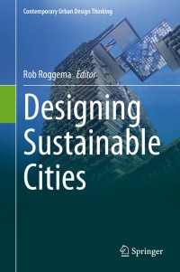 Cover image: Designing Sustainable Cities 1st edition 9783030546854