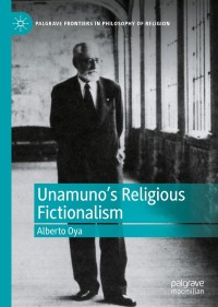 صورة الغلاف: Unamuno's Religious Fictionalism 9783030546892