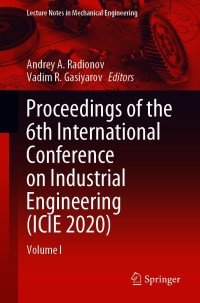 表紙画像: Proceedings of the 6th International Conference on Industrial Engineering (ICIE 2020) 9783030548131
