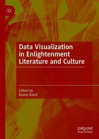 Imagen de portada: Data Visualization in Enlightenment Literature and Culture 9783030549121