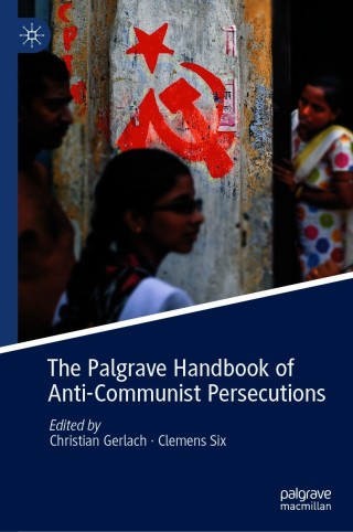 Cover image: The Palgrave Handbook of Anti-Communist Persecutions 1st edition 9783030549626