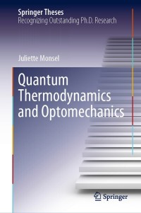 Cover image: Quantum Thermodynamics and Optomechanics 9783030549701