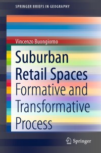 Cover image: Suburban Retail Spaces 9783030549909