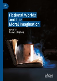 Imagen de portada: Fictional Worlds and the Moral Imagination 1st edition 9783030550486