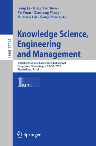 表紙画像: Knowledge Science, Engineering and Management 1st edition 9783030551292
