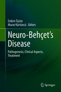 Imagen de portada: Neuro-Behçet’s Disease 9783030552725