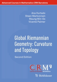 Cover image: Global Riemannian Geometry: Curvature and Topology 2nd edition 9783030552923