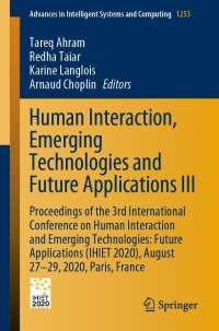 Imagen de portada: Human Interaction, Emerging Technologies and Future Applications III 1st edition 9783030553067