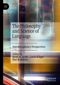 Cover image: The Philosophy and Science of Language 9783030554378