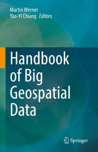 Imagen de portada: Handbook of Big Geospatial Data 9783030554613