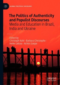 Cover image: The Politics of Authenticity and Populist Discourses 9783030554736