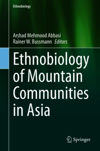 صورة الغلاف: Ethnobiology of Mountain Communities in Asia 9783030554934