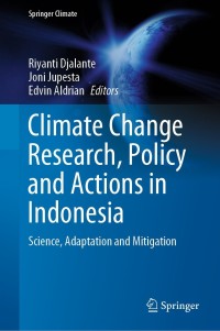 Cover image: Climate Change Research, Policy and Actions in Indonesia 1st edition 9783030555351