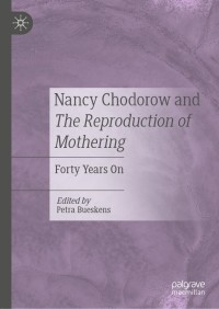 Immagine di copertina: Nancy Chodorow and The Reproduction of Mothering 1st edition 9783030555894