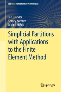 Cover image: Simplicial Partitions with Applications to the Finite Element Method 9783030556761