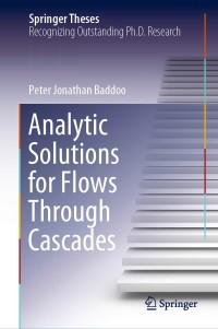 表紙画像: Analytic Solutions for Flows Through Cascades 9783030557805