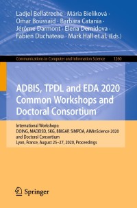 Titelbild: ADBIS, TPDL and EDA 2020 Common Workshops and Doctoral Consortium 1st edition 9783030558130