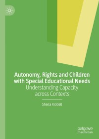 Cover image: Autonomy, Rights and Children with Special Educational Needs 9783030558246