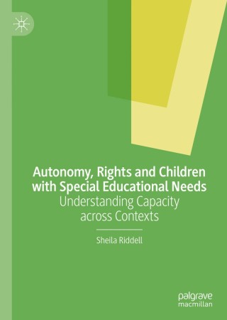 表紙画像: Autonomy, Rights and Children with Special Educational Needs 9783030558246