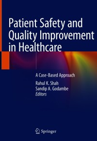 Immagine di copertina: Patient Safety and Quality Improvement in Healthcare 1st edition 9783030558284