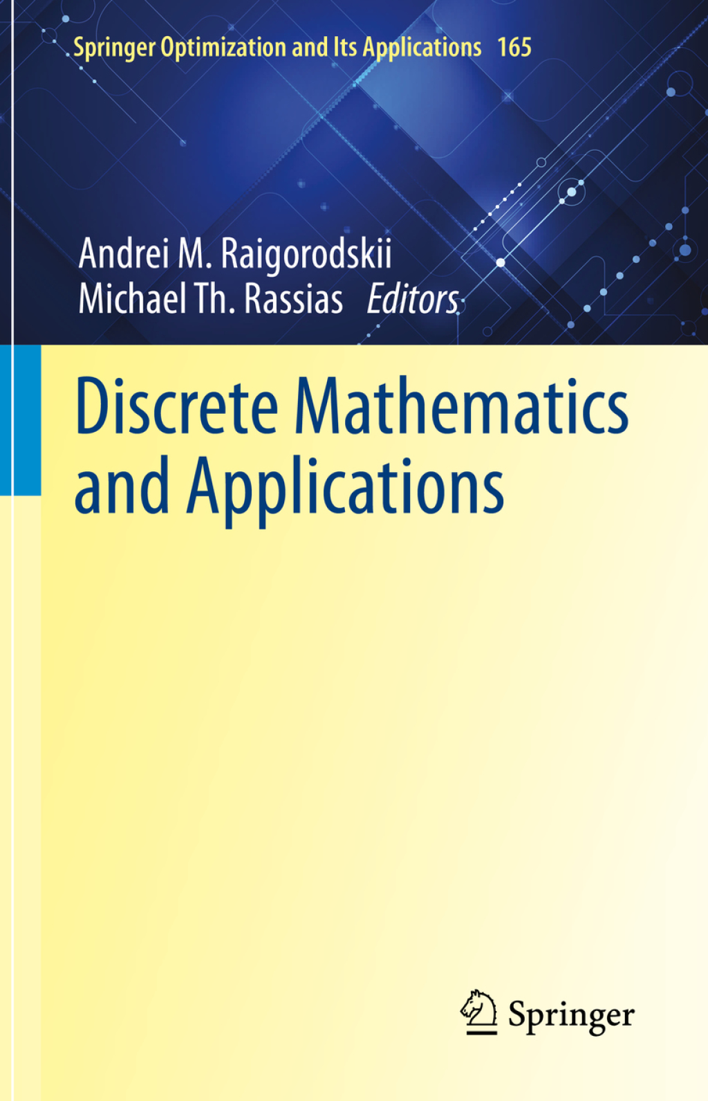 Discrete Mathematics and Applications 1st Edition