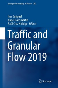 Cover image: Traffic and Granular Flow 2019 1st edition 9783030559724