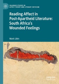 Cover image: Reading Affect in Post-Apartheid Literature 9783030559762