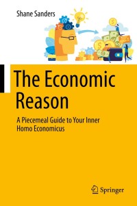 表紙画像: The Economic Reason 9783030560423