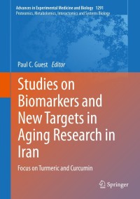 Cover image: Studies on Biomarkers and New Targets in Aging Research in Iran 9783030561529