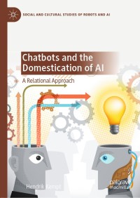 Cover image: Chatbots and the Domestication of AI 9783030562892