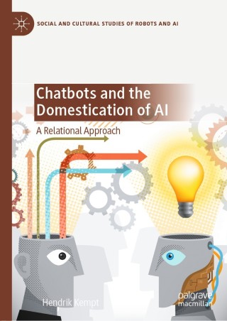 Imagen de portada: Chatbots and the Domestication of AI 9783030562892