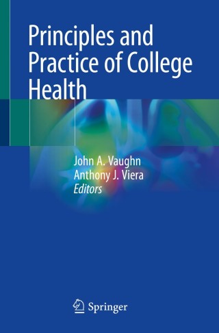 Titelbild: Principles and Practice of College Health 1st edition 9783030563080