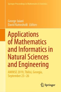 Imagen de portada: Applications of Mathematics and Informatics in Natural Sciences and Engineering 1st edition 9783030563554