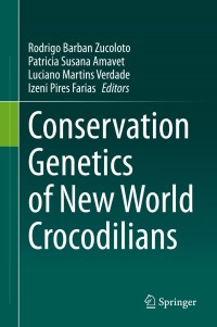 Cover image: Conservation Genetics of New World Crocodilians 1st edition 9783030563820