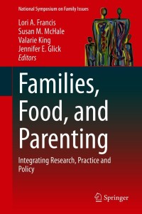 Immagine di copertina: Families, Food, and Parenting 9783030564575