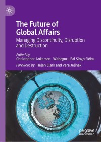 Cover image: The Future of Global Affairs 1st edition 9783030564698