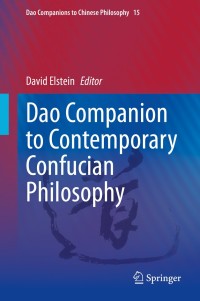 Cover image: Dao Companion to Contemporary Confucian Philosophy 1st edition 9783030564735