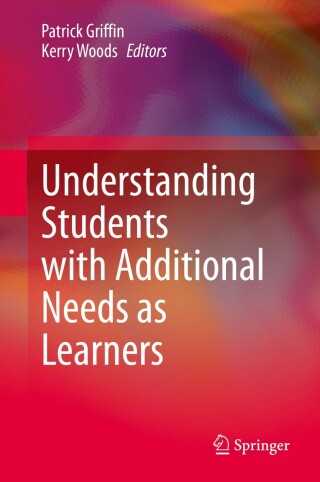 صورة الغلاف: Understanding Students with Additional Needs as Learners 1st edition 9783030565954