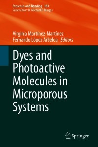 Titelbild: Dyes and Photoactive Molecules in Microporous Systems 1st edition 9783030566333